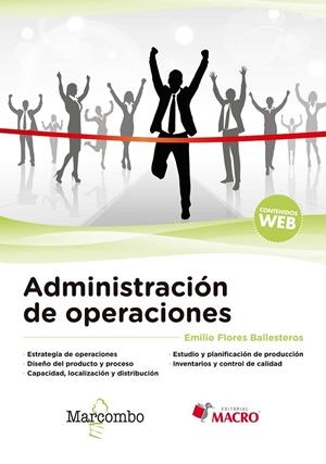ADMINISTRACION DE OPERACIONES | 9788426725950 | FLORES BALLESTEROS, EMILIO | Galatea Llibres | Llibreria online de Reus, Tarragona | Comprar llibres en català i castellà online