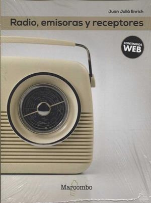 RADIO, EMISORAS Y RECEPTORES | 9788426726094 | JUAN JULIà ENRICH | Galatea Llibres | Llibreria online de Reus, Tarragona | Comprar llibres en català i castellà online