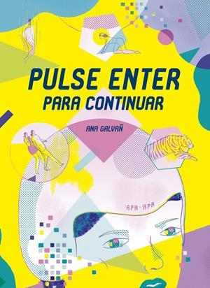 PULSE ENTER PARA CONTINUAR | 9788492615223 | GALVAÑ, ANA | Galatea Llibres | Llibreria online de Reus, Tarragona | Comprar llibres en català i castellà online