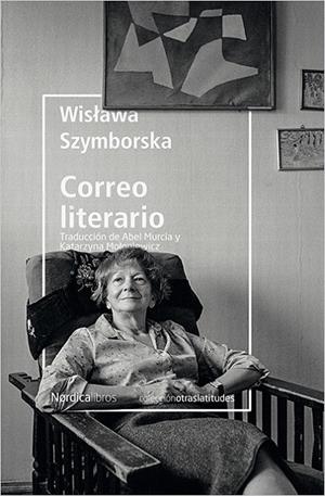 CORREO LITERARIO | 9788417281182 | SZYMBORSKA, WISLAWA | Galatea Llibres | Llibreria online de Reus, Tarragona | Comprar llibres en català i castellà online
