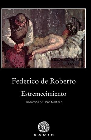 ESTREMECIMIENTO | 9788494837876 | ROBERTO, FEDERICO DE | Galatea Llibres | Librería online de Reus, Tarragona | Comprar libros en catalán y castellano online