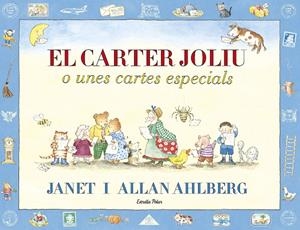 EL CARTER JOLIU O UNES CARTES ESPECIALS | 9788491374282 | AHLBERG, JANET I ALLAN | Galatea Llibres | Llibreria online de Reus, Tarragona | Comprar llibres en català i castellà online