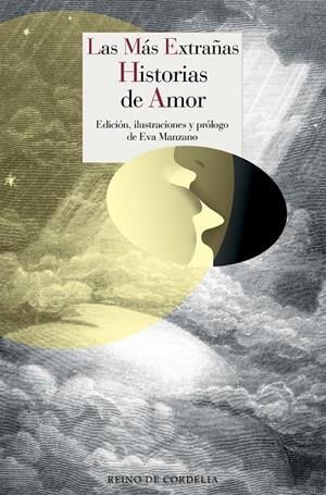 LAS MáS EXTRAñAS HISTORIAS DE AMOR | 9788416968336 | Galatea Llibres | Llibreria online de Reus, Tarragona | Comprar llibres en català i castellà online