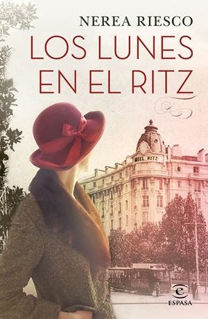 LOS LUNES EN EL RITZ | 9788467051704 | RIESCO, NEREA | Galatea Llibres | Llibreria online de Reus, Tarragona | Comprar llibres en català i castellà online