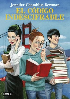 EL CÓDIGO INDESCIFRABLE. BUSCADORES DE LIBROS 2 | 9788408182535 | CHAMBLISS BERTMAN, JENNIFER | Galatea Llibres | Llibreria online de Reus, Tarragona | Comprar llibres en català i castellà online