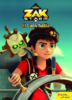 ZAK STORM. EL CAOS HABLA | 9788408183396 | Galatea Llibres | Llibreria online de Reus, Tarragona | Comprar llibres en català i castellà online