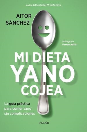 MI DIETA YA NO COJEA | 9788449334276 | SáNCHEZ GARCíA, AITOR | Galatea Llibres | Librería online de Reus, Tarragona | Comprar libros en catalán y castellano online