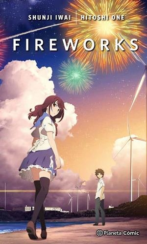 FIREWORKS -NOVELA- | 9788491730828 | IWAI, SUNJI | Galatea Llibres | Llibreria online de Reus, Tarragona | Comprar llibres en català i castellà online