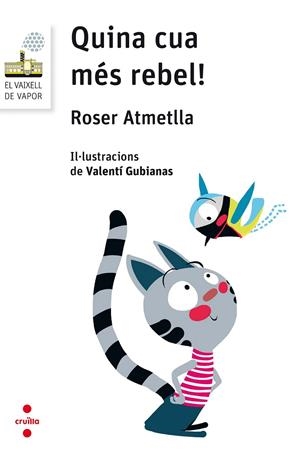 QUINA CUA MES REBEL! | 9788466143868 | ATMETLLA ANDREU, ROSER | Galatea Llibres | Librería online de Reus, Tarragona | Comprar libros en catalán y castellano online