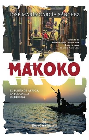 MAKOKO | 9788417142582 | GARCIA SANCHEZ, JOSE Mª | Galatea Llibres | Librería online de Reus, Tarragona | Comprar libros en catalán y castellano online
