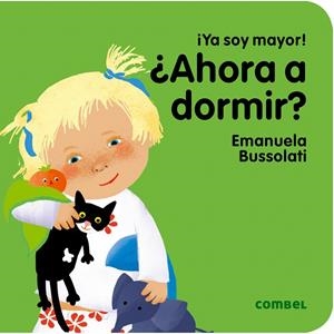 ¿AHORA A DORMIR? | 9788491011378 | BUSSOLATI, EMANUELA MARIA | Galatea Llibres | Llibreria online de Reus, Tarragona | Comprar llibres en català i castellà online