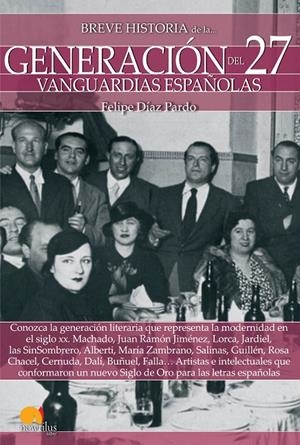 BREVE HISTORIA DE LA GENERACIóN DEL 27 | 9788499679198 | DíAZ PARDO, FELIPE | Galatea Llibres | Librería online de Reus, Tarragona | Comprar libros en catalán y castellano online