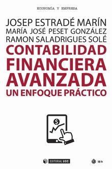 CONTABILIDAD FINANCIERA AVANZADA. UN ENFOQUE PRÁCTICO | 9788491169239 | ESTRADé MARíN, JOSEP/PESET GONZáLEZ, M. JOSé/SALADRIGUES SOLé, RAMON | Galatea Llibres | Llibreria online de Reus, Tarragona | Comprar llibres en català i castellà online