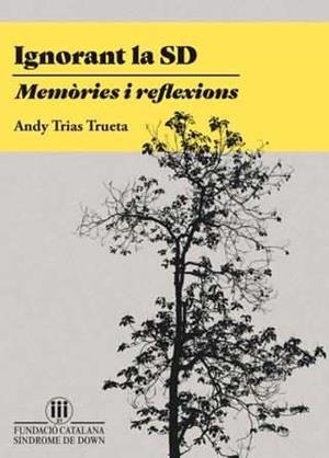 IGNORANT LA SD | 9788494404023 | TRIAS TRUETA, ANDY | Galatea Llibres | Llibreria online de Reus, Tarragona | Comprar llibres en català i castellà online