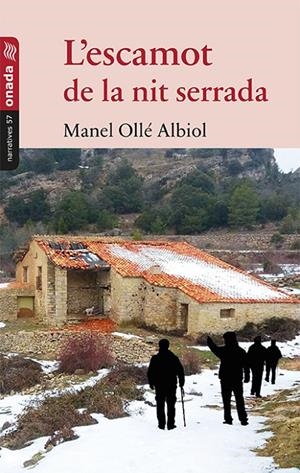 L'ESCAMOT DE LA NIT SERRADA | 9788417050597 | OLLé ALBIOL, MANEL | Galatea Llibres | Llibreria online de Reus, Tarragona | Comprar llibres en català i castellà online