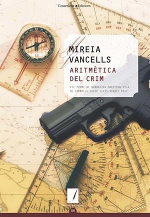ARITMèTICA DEL CRIM | 9788490347270 | VANCELLS MARTí, MIREIA | Galatea Llibres | Librería online de Reus, Tarragona | Comprar libros en catalán y castellano online