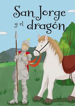 SAN JORGE Y EL DRAGÓN | 9788491451648 | Galatea Llibres | Librería online de Reus, Tarragona | Comprar libros en catalán y castellano online