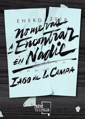 NO ME VAS A ENCONTRAR EN NADIE | 9788417284121 | DE LA CAMPA POSE, IAGO | Galatea Llibres | Llibreria online de Reus, Tarragona | Comprar llibres en català i castellà online