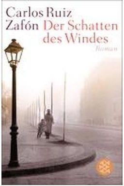 DER SCHATTEN DES WINDES | 9783596196159 | RUIZ ZAFÓN, CARLOS | Galatea Llibres | Llibreria online de Reus, Tarragona | Comprar llibres en català i castellà online