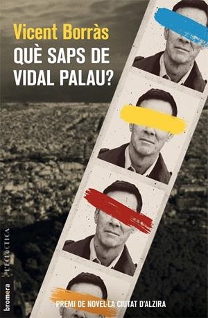 QUè SAPS DE VIDAL PALAU? | 9788490268407 | BORRÀS, VICENT | Galatea Llibres | Llibreria online de Reus, Tarragona | Comprar llibres en català i castellà online