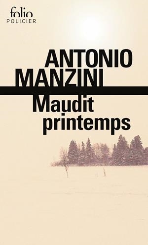 MAUDIT PRINTEMPS | 9782072782442 | MANZINI, ANTONIO | Galatea Llibres | Llibreria online de Reus, Tarragona | Comprar llibres en català i castellà online