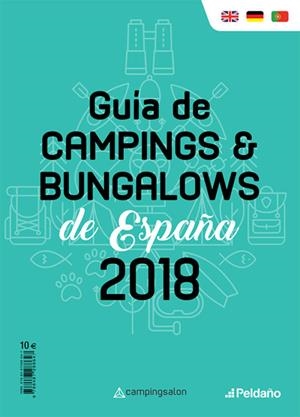 GUIA DE CAMPINGS Y BUNGALOWS DE ESPAÑA 2018 | 9788487288753 | EDICIONES PELDAÑO | Galatea Llibres | Llibreria online de Reus, Tarragona | Comprar llibres en català i castellà online