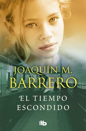 EL TIEMPO ESCONDIDO | 9788490704707 | BARRERO, JOAQUIN M. | Galatea Llibres | Llibreria online de Reus, Tarragona | Comprar llibres en català i castellà online