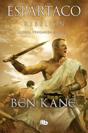 REBELIóN (ESPARTACO 2) | 9788490704790 | KANE, BEN | Galatea Llibres | Llibreria online de Reus, Tarragona | Comprar llibres en català i castellà online