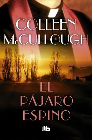 EL PáJARO ESPINO | 9788490704820 | MCCULLOUGH, COLLEEN | Galatea Llibres | Librería online de Reus, Tarragona | Comprar libros en catalán y castellano online