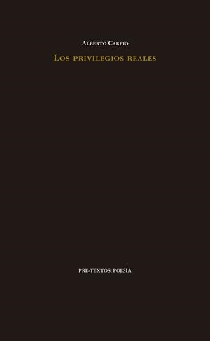 LOS PRIVILEGIOS REALES | 9788417143251 | CARPIO, ALBERTO | Galatea Llibres | Llibreria online de Reus, Tarragona | Comprar llibres en català i castellà online