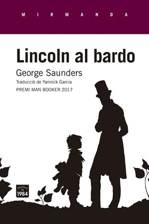 LINCOLN AL BARDO | 9788416987269 | SAUNDERS, GEORGE | Galatea Llibres | Llibreria online de Reus, Tarragona | Comprar llibres en català i castellà online