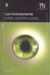 LO INCONSCIENTE | 9789500396912 | JUNG, KARL GUSTAV | Galatea Llibres | Librería online de Reus, Tarragona | Comprar libros en catalán y castellano online