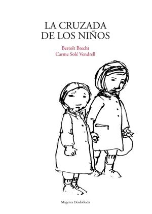 LA CRUZADA DE LOS NIÑOS | 9788494594199 | BRETCH, BERTOL | Galatea Llibres | Llibreria online de Reus, Tarragona | Comprar llibres en català i castellà online
