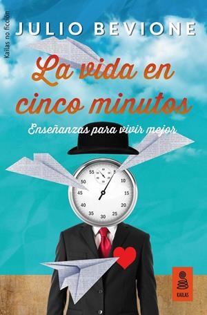 LA VIDA EN 5 MINUTOS | 9788417248109 | BEVIONE, JULIO | Galatea Llibres | Librería online de Reus, Tarragona | Comprar libros en catalán y castellano online