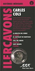 ILERCAVONS. HISTORIES IBERIQUES | 9788439396475 | COLS, CARLES | Galatea Llibres | Librería online de Reus, Tarragona | Comprar libros en catalán y castellano online