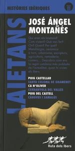 LAIETANS. HISTORIES IBERIQUES | 9788439396482 | MONTAÑES, JOSE ANGEL | Galatea Llibres | Librería online de Reus, Tarragona | Comprar libros en catalán y castellano online