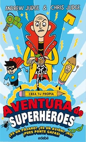 CREA TU PROPIA AVENTURA DE SUPERHéROES | 9788468335148 | JUDGE, ANDREW | Galatea Llibres | Librería online de Reus, Tarragona | Comprar libros en catalán y castellano online