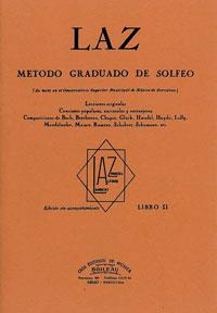 LAZ : METODO DE SOLFEO VOLII | 9788480207102 | LAMBERT, JUAN B./ALFONSO, FEDERICO/ZAMACOIS, JOAQUIN | Galatea Llibres | Llibreria online de Reus, Tarragona | Comprar llibres en català i castellà online