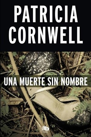 UNA MUERTE SIN NOMBRE | 9788490704561 | CORNWELL, PATRICIA | Galatea Llibres | Librería online de Reus, Tarragona | Comprar libros en catalán y castellano online
