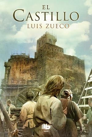 EL CASTILLO (TRILOGíA MEDIEVAL 1) | 9788490704547 | ZUECO, LUIS | Galatea Llibres | Librería online de Reus, Tarragona | Comprar libros en catalán y castellano online