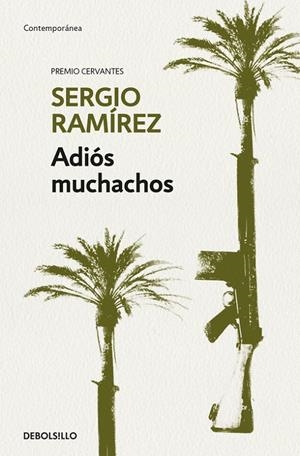 ADIóS MUCHACHOS | 9788466345644 | RAMÍREZ, SERGIO | Galatea Llibres | Llibreria online de Reus, Tarragona | Comprar llibres en català i castellà online