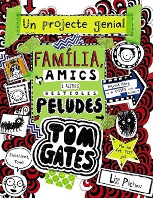 TOM GATES: FAMíLIA, AMICS I ALTRES BESTIOLES PELUDES | 9788499069067 | PICHON, LIZ | Galatea Llibres | Librería online de Reus, Tarragona | Comprar libros en catalán y castellano online