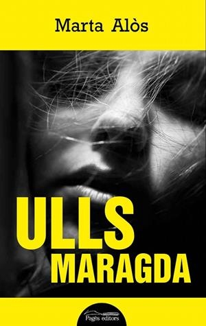 ULLS MARAGDA | 9788499759579 | ALÒS, MARTA | Galatea Llibres | Llibreria online de Reus, Tarragona | Comprar llibres en català i castellà online