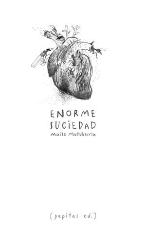 ENORME SUCIEDAD | 9788415862482 | MUTUBERRIA, MAITE | Galatea Llibres | Librería online de Reus, Tarragona | Comprar libros en catalán y castellano online