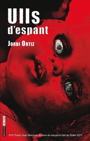 ULLS D'ESPANT | 9788417113124 | ORTIZ, JORDI | Galatea Llibres | Llibreria online de Reus, Tarragona | Comprar llibres en català i castellà online