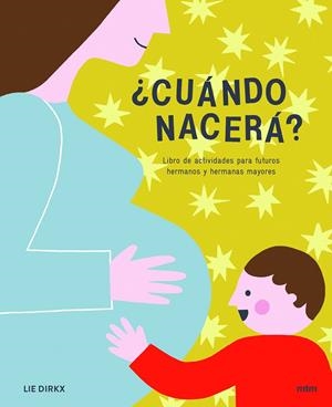 CUANDO NACERA? | 9788417165222 | DIRKX, LIE | Galatea Llibres | Librería online de Reus, Tarragona | Comprar libros en catalán y castellano online