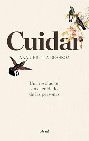 CUIDAR | 9788434427594 | URRUTIA BEASKOA, ANA | Galatea Llibres | Librería online de Reus, Tarragona | Comprar libros en catalán y castellano online