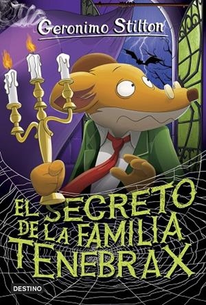 EL SECRETO DE LA FAMILIA TENEBRAX. STILTON 18 | 9788408185796 | Galatea Llibres | Llibreria online de Reus, Tarragona | Comprar llibres en català i castellà online