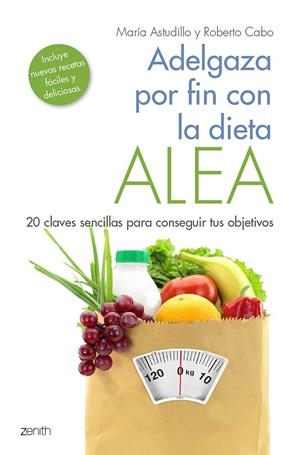 ADELGAZA POR FIN CON LA DIETA ALEA | 9788408184157 | ASTUDILLO MONTERO, MARíA/CABO, ROBERTO | Galatea Llibres | Llibreria online de Reus, Tarragona | Comprar llibres en català i castellà online