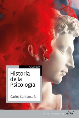 HISTORIA DE LA PSICOLOGíA | 9788434427693 | SANTAMARíA, CARLOS | Galatea Llibres | Librería online de Reus, Tarragona | Comprar libros en catalán y castellano online